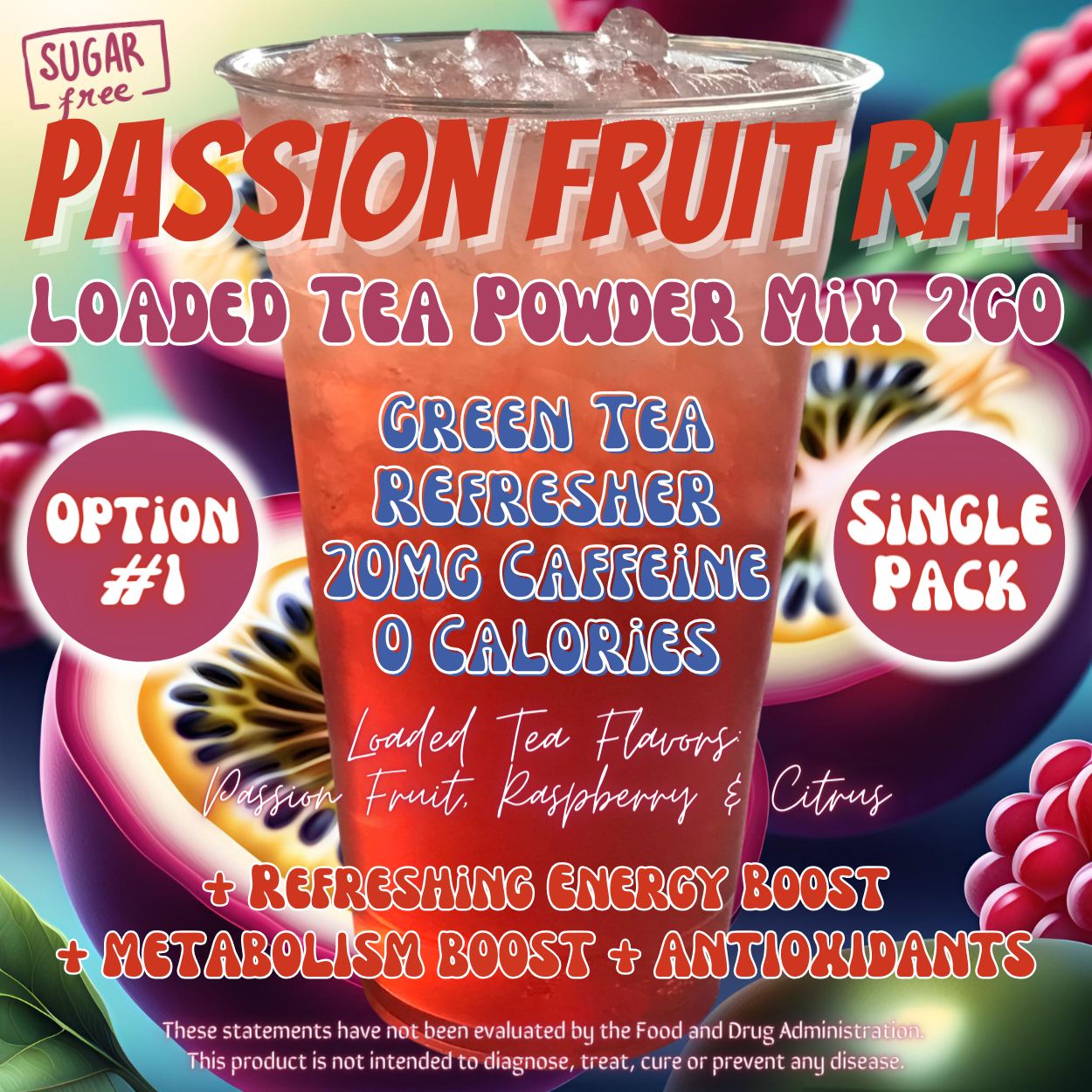 Passion Fruit Raz: Loaded Tea Powder Mix 2GO Packets