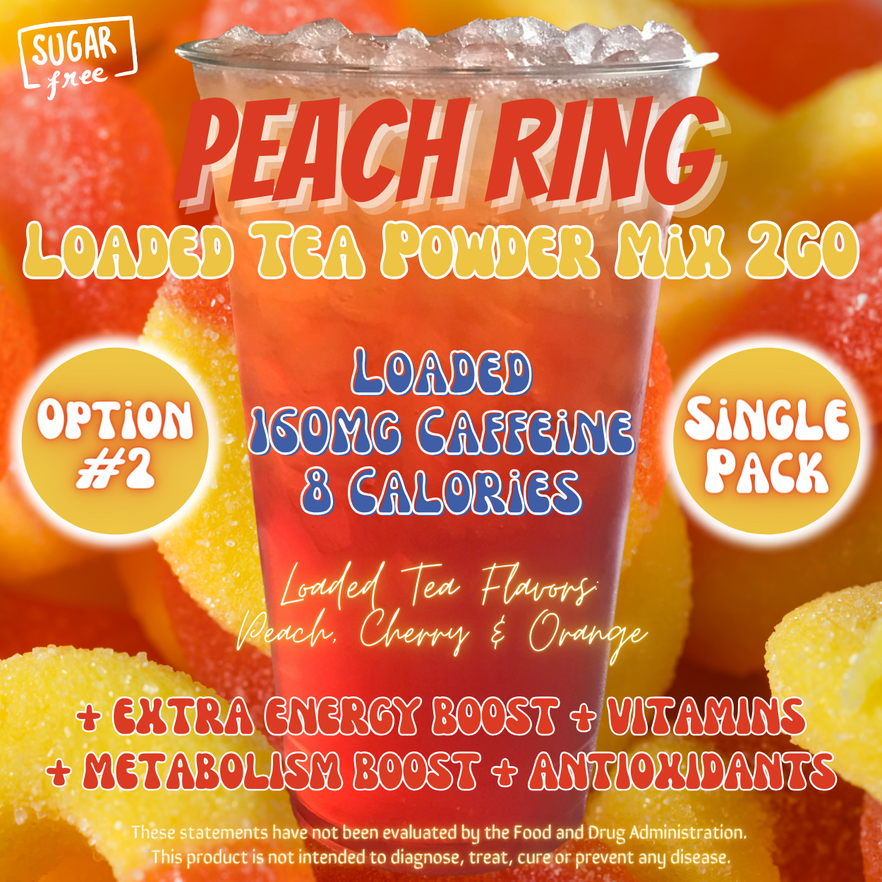 Peach Ring: Loaded Tea Powder Mix 2GO Packets