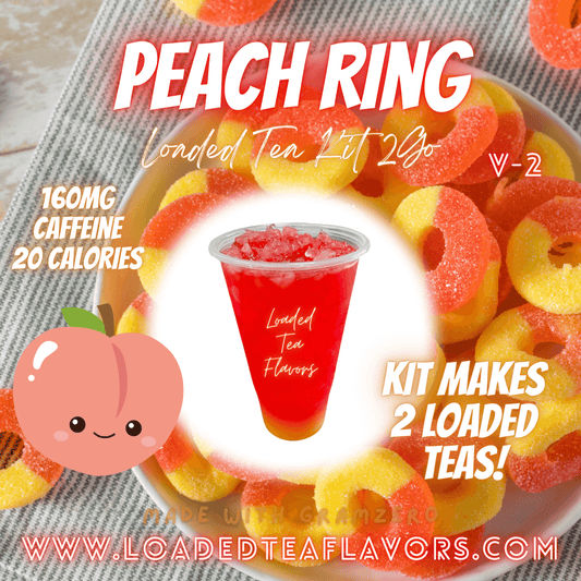 Peach Ring Loaded Tea Kit Make Loaded Teas At Home To Go Energy Drink