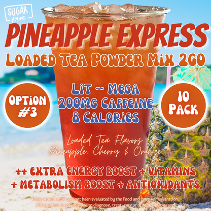 Pineapple Express: Loaded Tea Powder Mix 2GO Packets