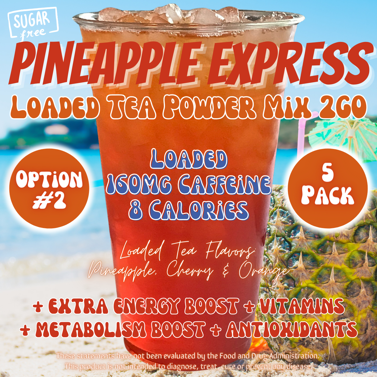 Pineapple Express: Loaded Tea Powder Mix 2GO Packets