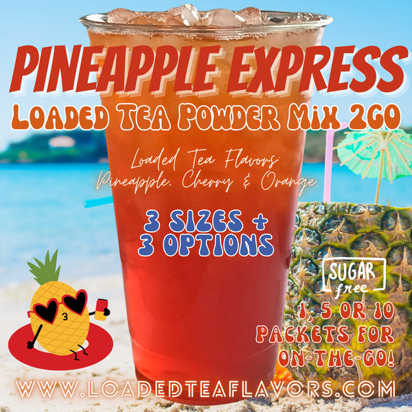 Pineapple Express: Loaded Tea Powder Mix 2GO Packets