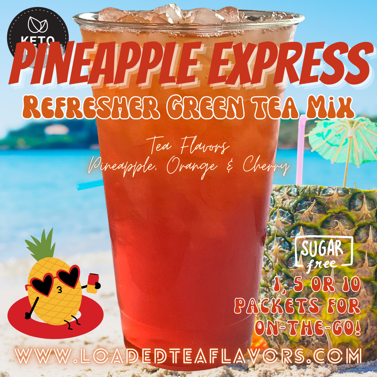 Pineapple Express: Refresher Green Tea Keto Beverage Powder 2GO Packets