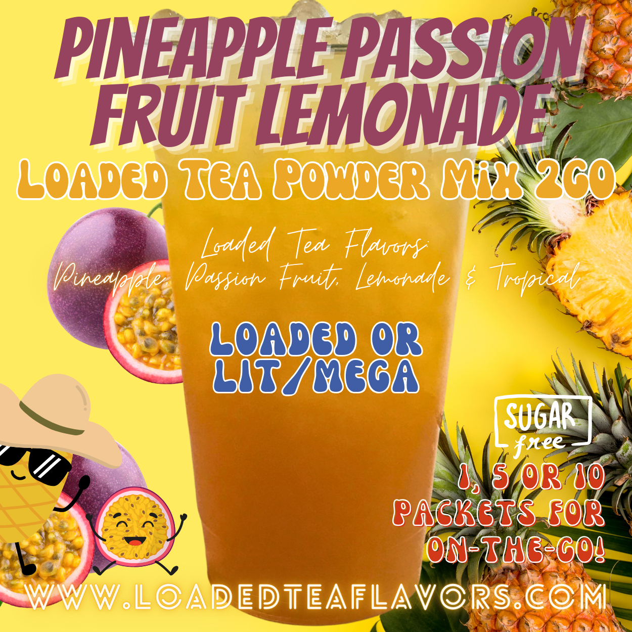 Pineapple Passion Fruit Lemonade: Loaded Tea Mix 2GO Packets