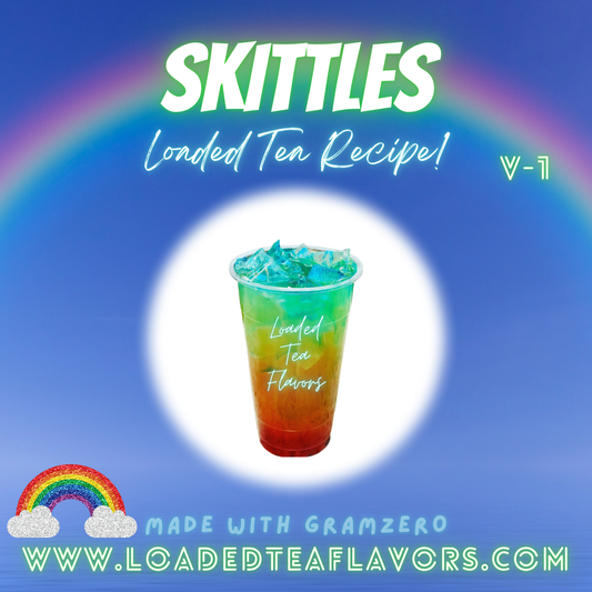 Skittles® Flavored 🍬 Loaded Tea Recipe