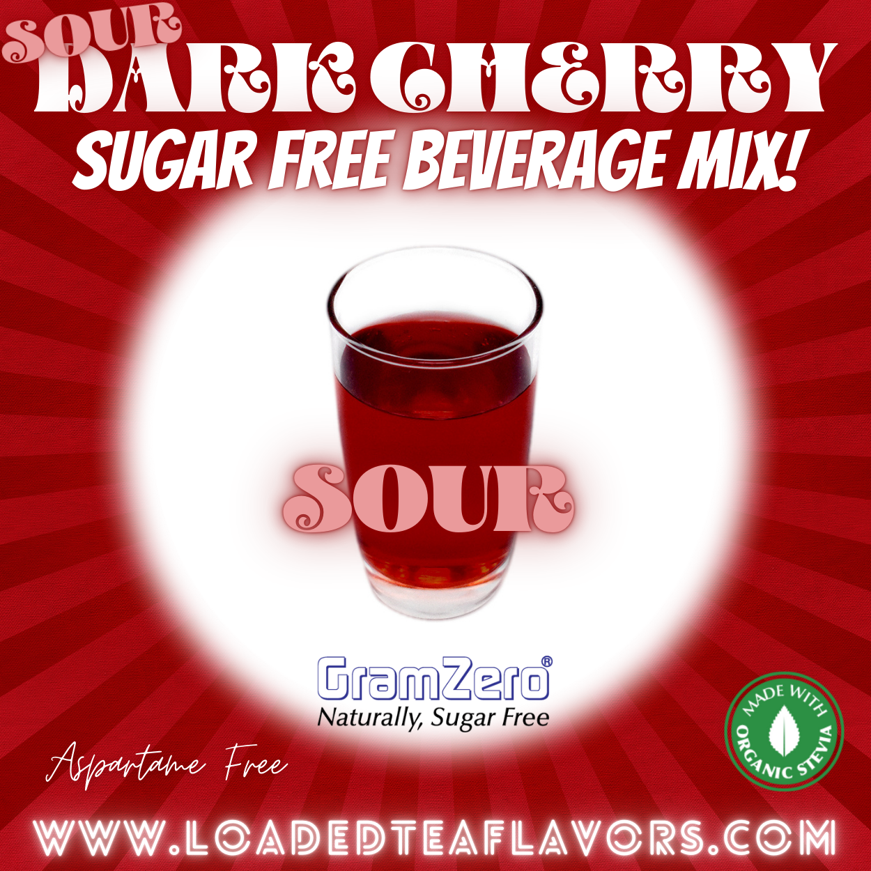 Sour Dark Cherry Sugar Free Beverage Mix Loaded Tea Flavoring Aspartame Free Drink GramZero