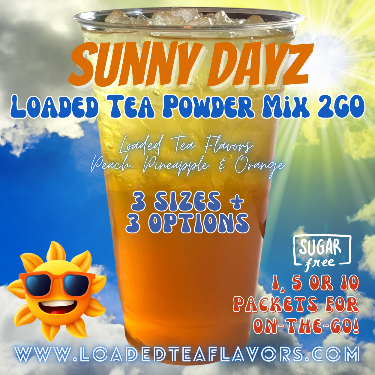 Sunny Dayz: Loaded Tea Powder Mix 2GO Packets