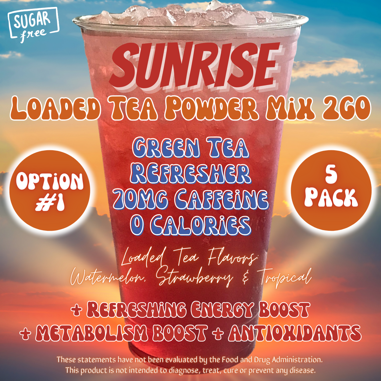 Sunrise: Loaded Tea Powder Mix 2GO Packets