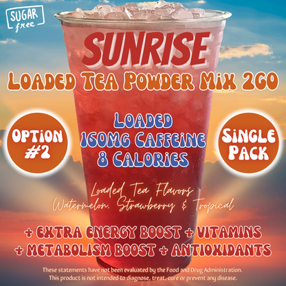 Sunrise: Loaded Tea Powder Mix 2GO Packets