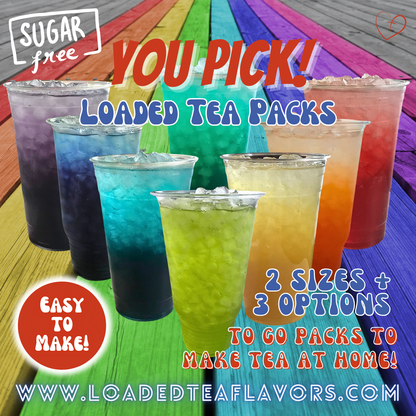 Variety Pack YOU PICK: Loaded Tea Mix 2GO Packets