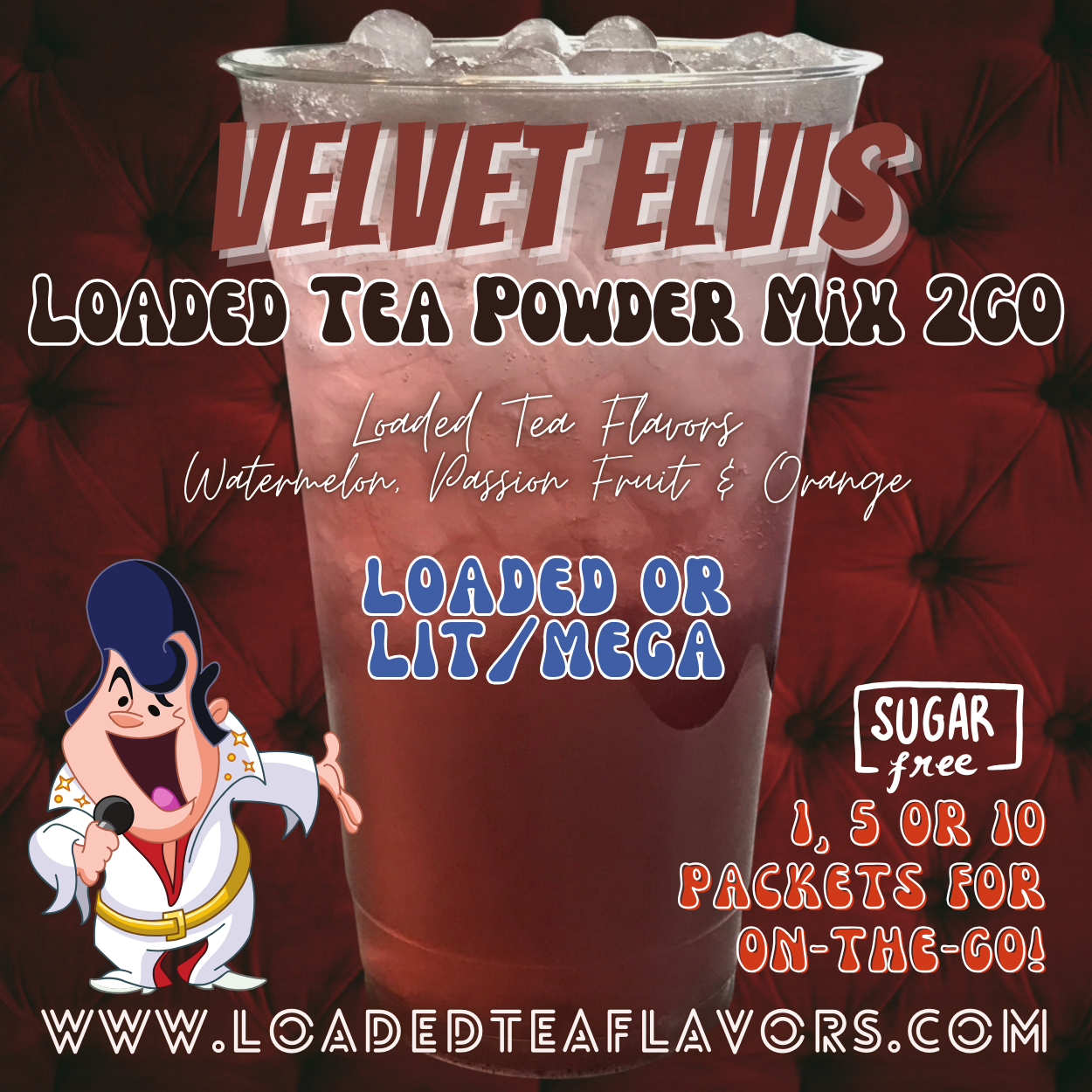 Velvet Elvis Loaded Tea Powder Mix for Vitamin Tea Energy Drink Make Loaded Teas at Home Lit Mega