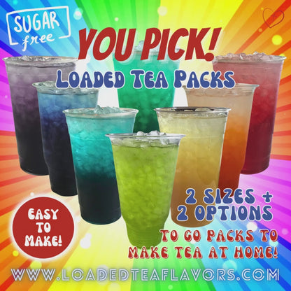 Variety Pack YOU PICK: Loaded Tea Mix 2GO Packets