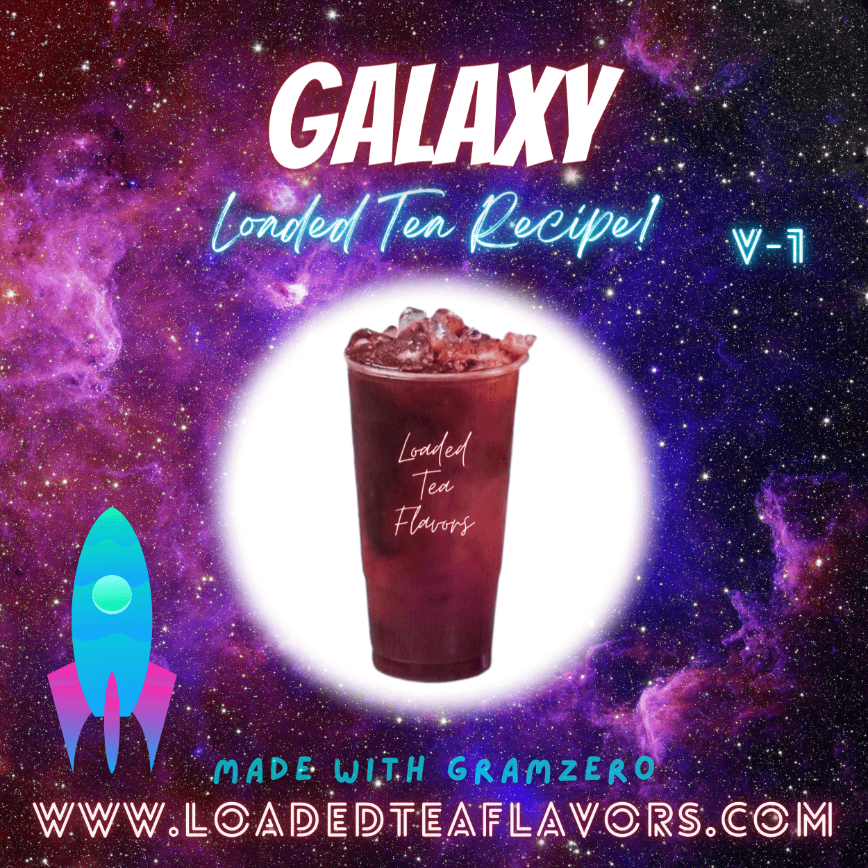 Galaxy Flavored ☄️🔭 Loaded Tea Recipe